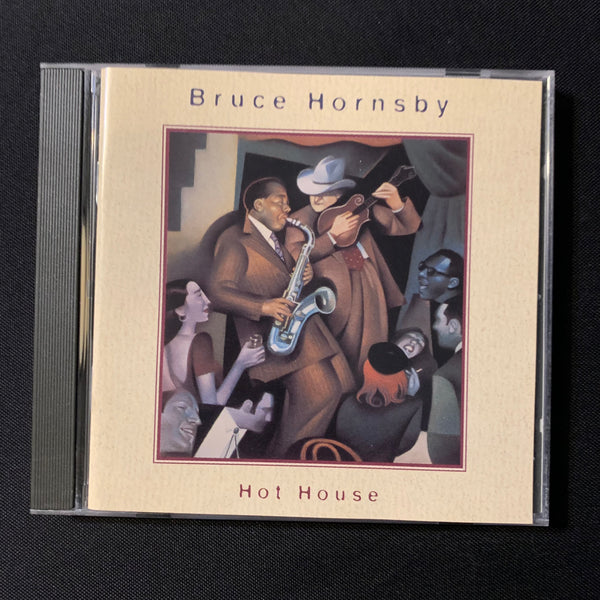 CD Bruce Hornsby 'Hot House' (1995) Walk In the Sun, Cruise Control
