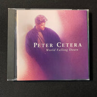 CD Peter Cetera 'World Falling Down' (1992) Even a Fool Can See