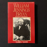BOOK LeRoy Ashby 'William Jennings Bryan: Champion of Democracy' (1987) PB biography