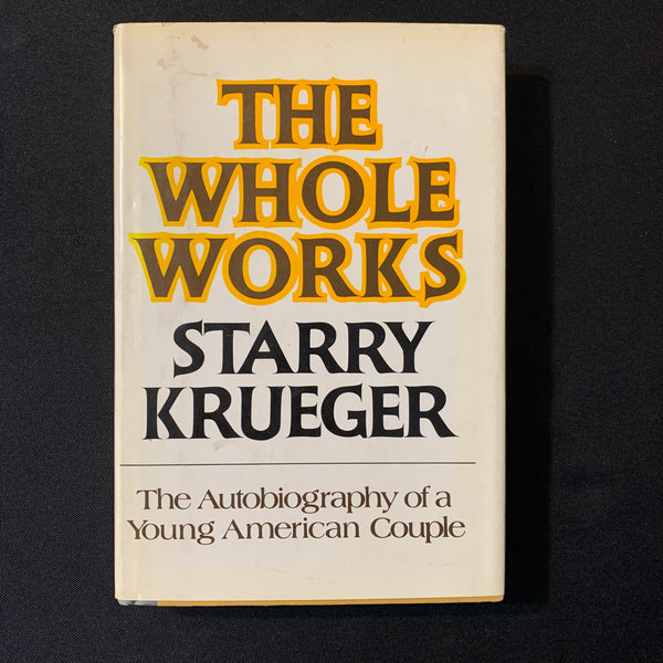 BOOK Starry Krueger 'The Whole Works' (1973) HC young migrant worker couple poverty