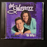 CD The Glovers 'Oh Why' (2004) Kentucky Southern gospel Christian