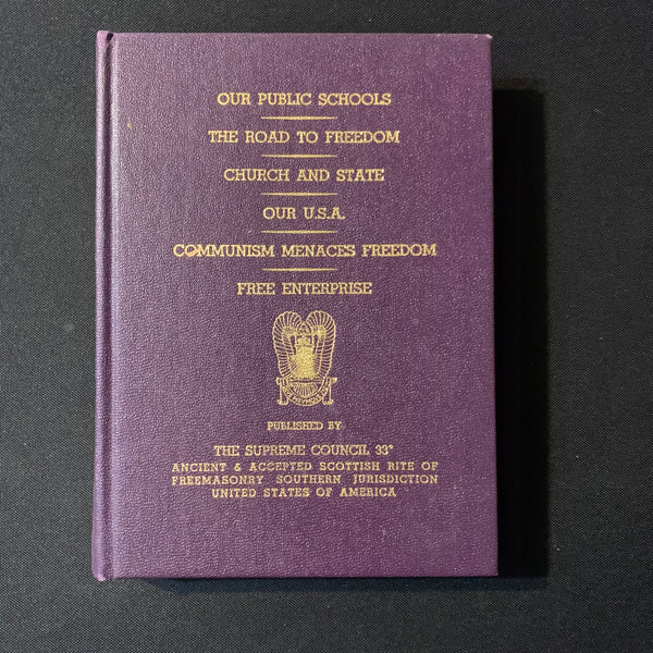BOOK 'Basic American Ideals' 1960s HC Freemason booklets compiled Freemasonry