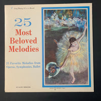 LP 25 Most Beloved Melodies (1968) classical, opera, ballet music