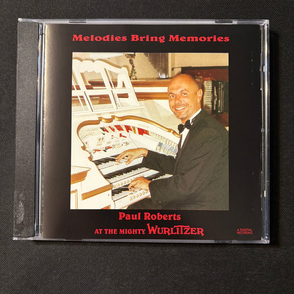 CD Paul Roberts At the Mighty Wurlitzer 'Melodies Bring Memories' (1998) organ music