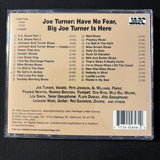 CD Big Joe Turner 'Have No Fear, Big Joe Turner Is Here' (1994) blues