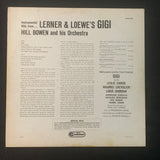 LP Hill Bowen and His Orchestra 'Instrumental Hits From Lerner and Loewe's Gigi' (1959) VG+/VG+ vinyl record