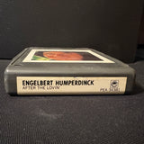 8 TRACK TAPE Engelbert Humperdinck 'After the Lovin' (1976)