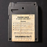 8 TRACK TAPE Phoebe Snow 'It Looks Like Snow' (1976)