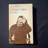BOOK Victor Hugo 'Choses vues 1849-1869' (1972) PB French language journalistic observations Things Seen