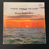 LP Whitmer High School Complex Choir 'Looking Through the Years' VG+/VG vinyl record Toledo, Ohio