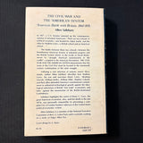 BOOK Allen Salisbury 'Civil War and the American System: The Battle With Britain' (1978) PB