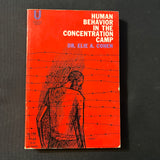BOOK Elie A. Cohen 'Human Behavior in the Concentration Camp' (1953) PB World War II