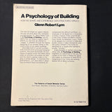 BOOK Glenn Robert Lym 'A Psychology of Building' (1980) PB architecture shape our spaces