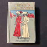 BOOK Jean K. Baird 'Hester's Counterpart' (1910) vintage HC fiction boarding school life
