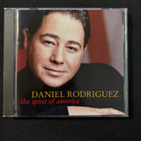 CD Daniel Rodriguez 'Spirit of America' (2002) God Bless America, You'll Never Walk Alone