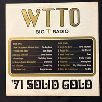 LP WTTO Big T Radio '71 Solid Gold (1971) VG+/VG Toledo Ohio radio classics!