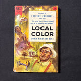 BOOK John Andrew Rice 'Local Color' (1955) PB lurid pulp Southern gothic novel