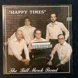 LP Bill Merck Band 'Happy Times' (1984) VG+/VG+ North Dakota polka party band vinyl record