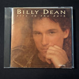 CD Billy Dean 'Fire In the Dark' (1993) I Wanna Take Care Of You
