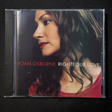 CD Joan Osborne 'Righteous Love' (2000) Love Is Alive, Running Out of Time