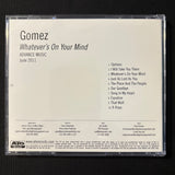CD Gomez 'Whatever's On Your Mind' (2011) advance promo