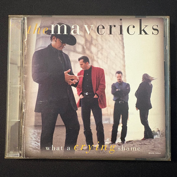 CD The Mavericks 'What a Crying Shame' (1994) O What a Thrill, There Goes My Heart