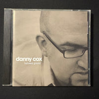 CD Danny Cox 'Hallowed Ground' (2006) Christian music Daniels Crossing