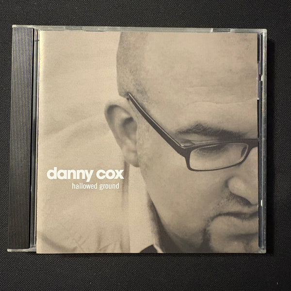 CD Danny Cox 'Hallowed Ground' (2006) Christian music Daniels Crossing