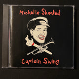 CD Michelle Shocked 'Captain Swing' (1989) western swing folk