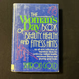BOOK Sharon Gold 'Woman's Day Book of Beauty Health and Fitness Hints' (1980) HC