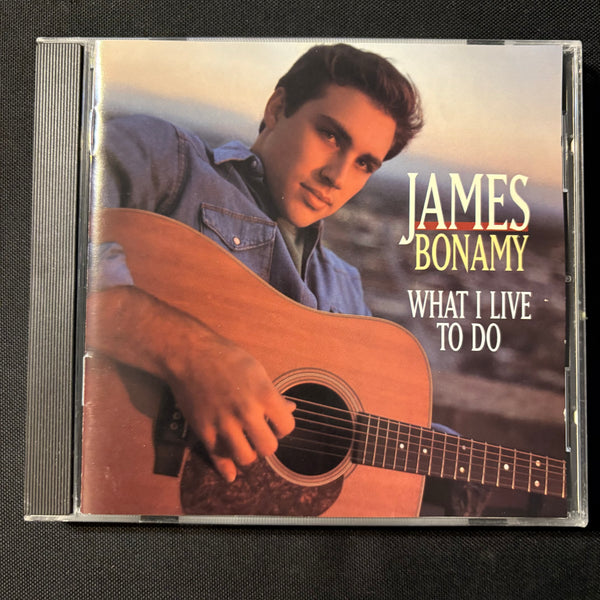 CD James Bonamy 'What I Live To Do' (1995) I Don't Think I Will