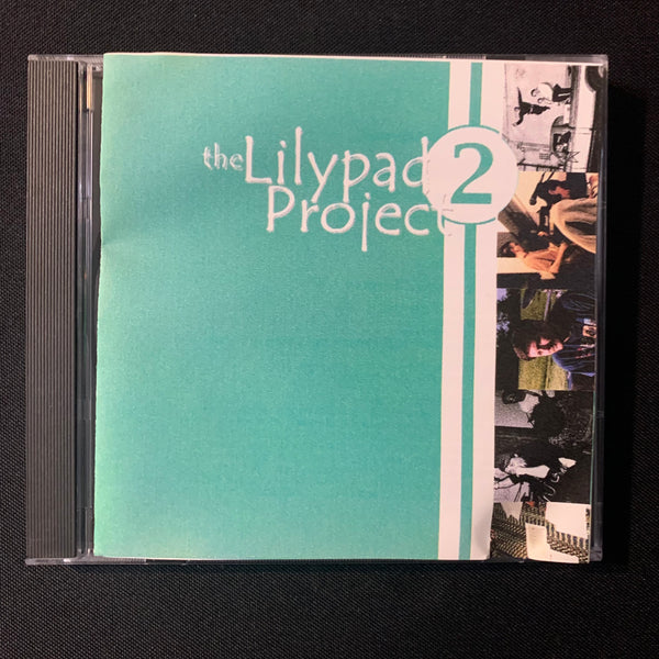 CD Lilypad Project 2 (1998) Toad the Wet Sprocket indie fan tribute Elsinore, Zach Phillips Band