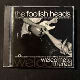 CD Foolish Heads 'Welcome To the Real' (2000) Ann Arbor funky alternative rock