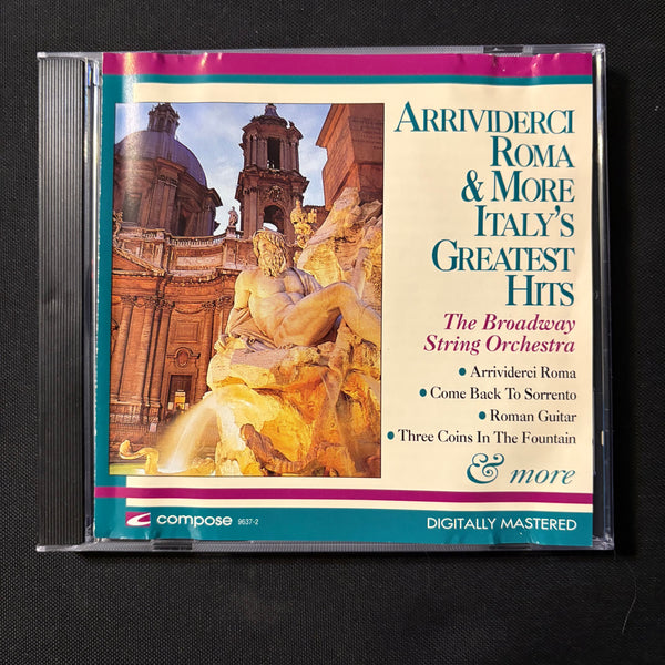 CD Broadway String Orchestra 'Arrividerci Roma and More: Italy's Greatest Hits' (1993)