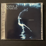 CD Sophie B. Hawkins 'Whaler' (1994) As I Lay Me Down, Right Beside You