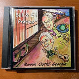 CD Bill and Eli Perras 'Runnin' Outta Georgia' (2007) Americana folk music