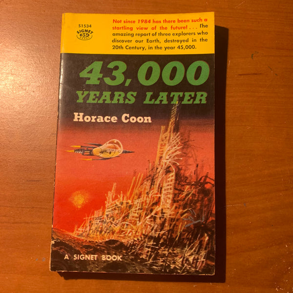 BOOK Horace Coon '43,000 Years Later' (1958) Signet pulp science fiction