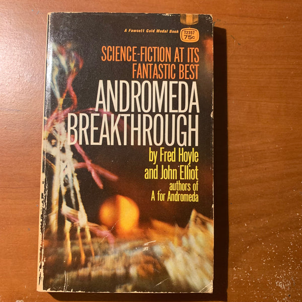 BOOK Fred Hoyle John Elliot 'Amdromeda Breakthrough' (1970) Fawcett Crest science fiction