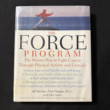 BOOK Jeff Berman/Fran Fleegler/John Hanc 'Force Program' (2001) HC fight cancer