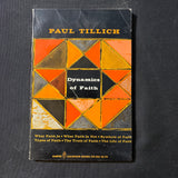 BOOK Paul Tillich 'Dynamics of Faith' (1957) PB Colophon What Faith Is and Is Not