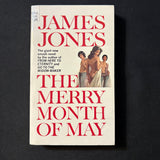 BOOK James Jones 'Merry Month of May' (1972) PB Dell novel