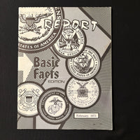 MAGAZINE Report Feb 1973 Basic Facts Edition military armed forces DOD