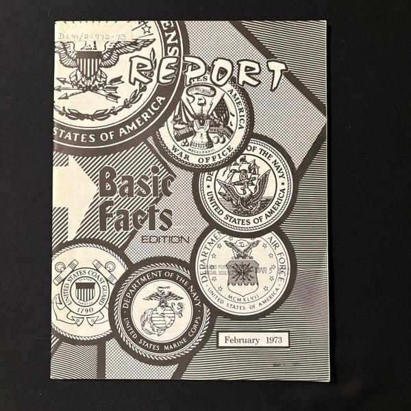 MAGAZINE Report Feb 1973 Basic Facts Edition military armed forces DOD