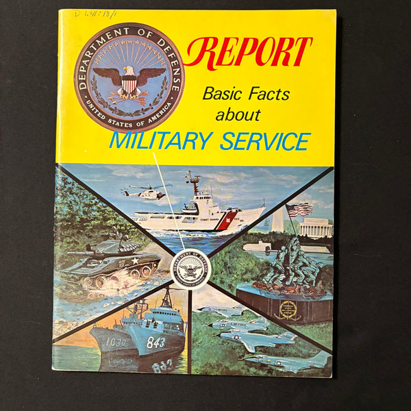 MAGAZINE Report 1974-1975 school year basic facts about military service