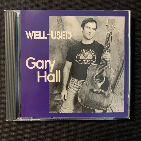 CD Gary Hall 'Well-Used' (1996) Dover Ohio singer songwriter