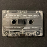 CASSETTE Reelin' In the Years Volume 3 (1991) Allman Brothers, Joe Walsh, Foghat, Blondie