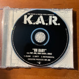 CD K.A.R. 'Oh Baby' (2009) Joe Crack and Pistol Pete Presents radio DJ promo single Fat Joe