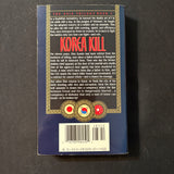BOOK Michael Newton 'Korea Kill: The Asia Trilogy Book 1' (1990) PB fiction
