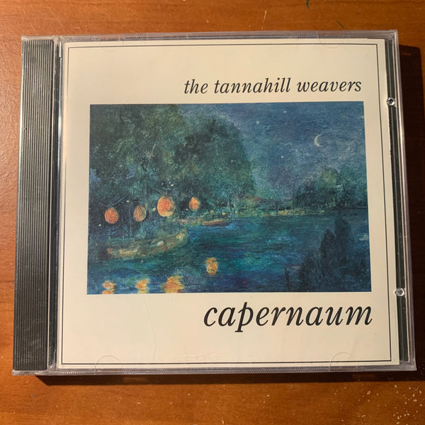 CD Tannahill Weavers 'Capernaum' (1994) new sealed Scottish folk