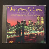 CD The Man I Love and More Romance (1996) romantic classical music Gershwin, Strauss, Sibelius